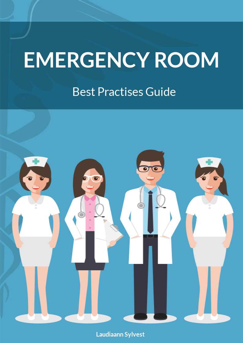 Emergency Room Best Practices Guide