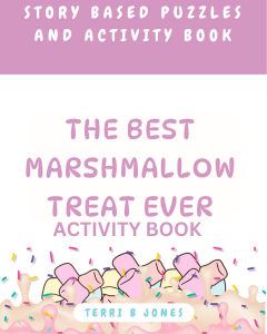 The Best Marshmallow Treat Ever Activity Book