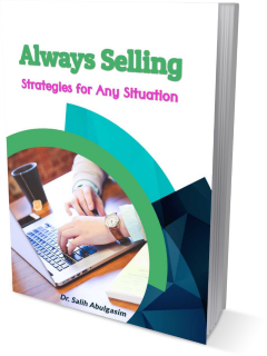 Always Selling, Strategies for Any Situation