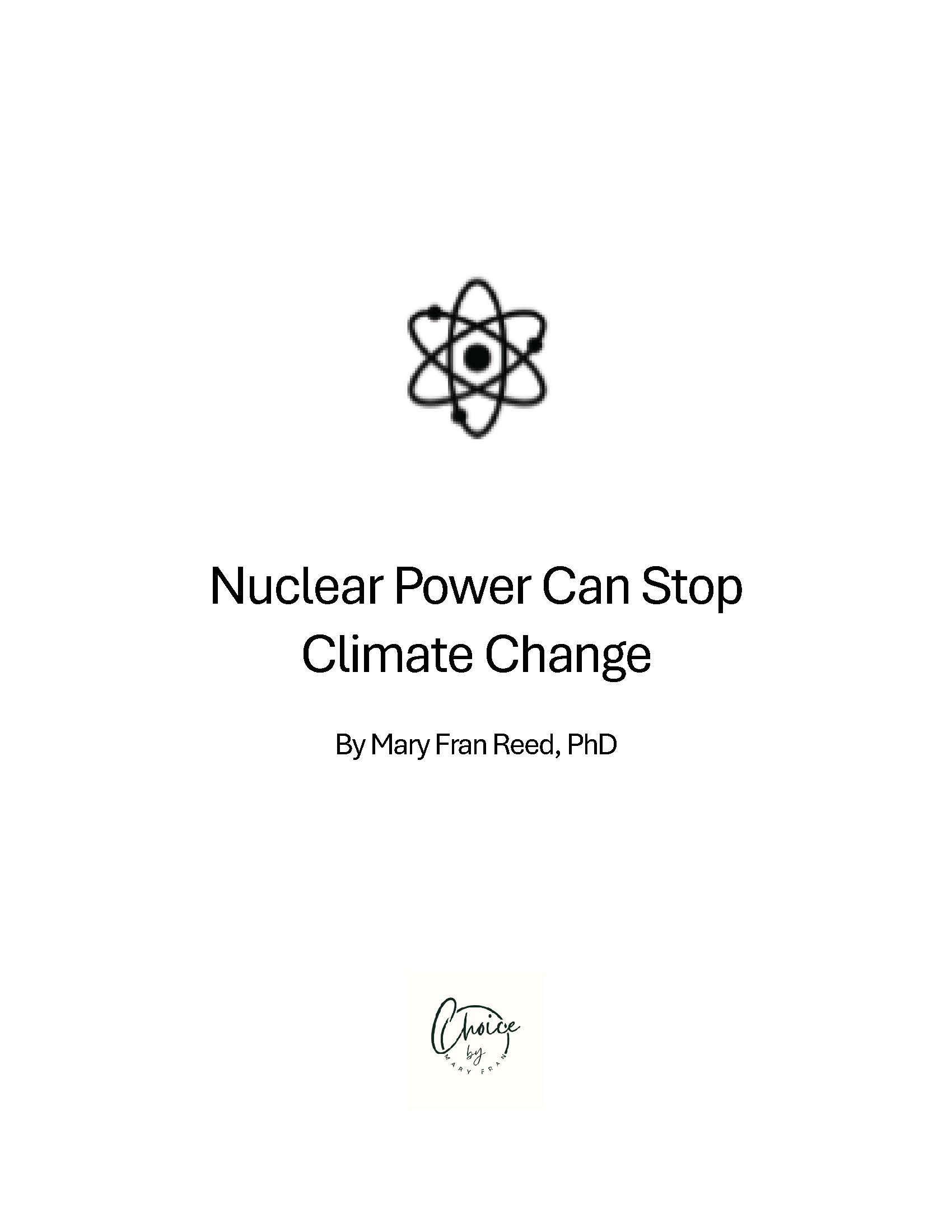 Nuclear Power Can Stop Climate Change