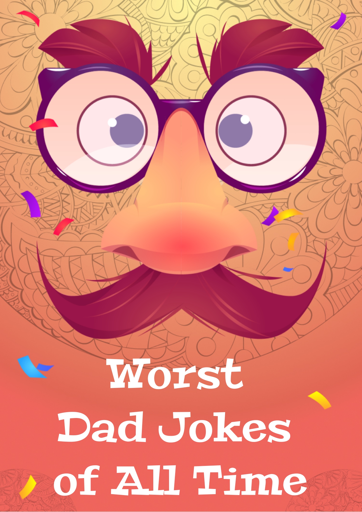 WORST DAD JOKES OF ALL TIME