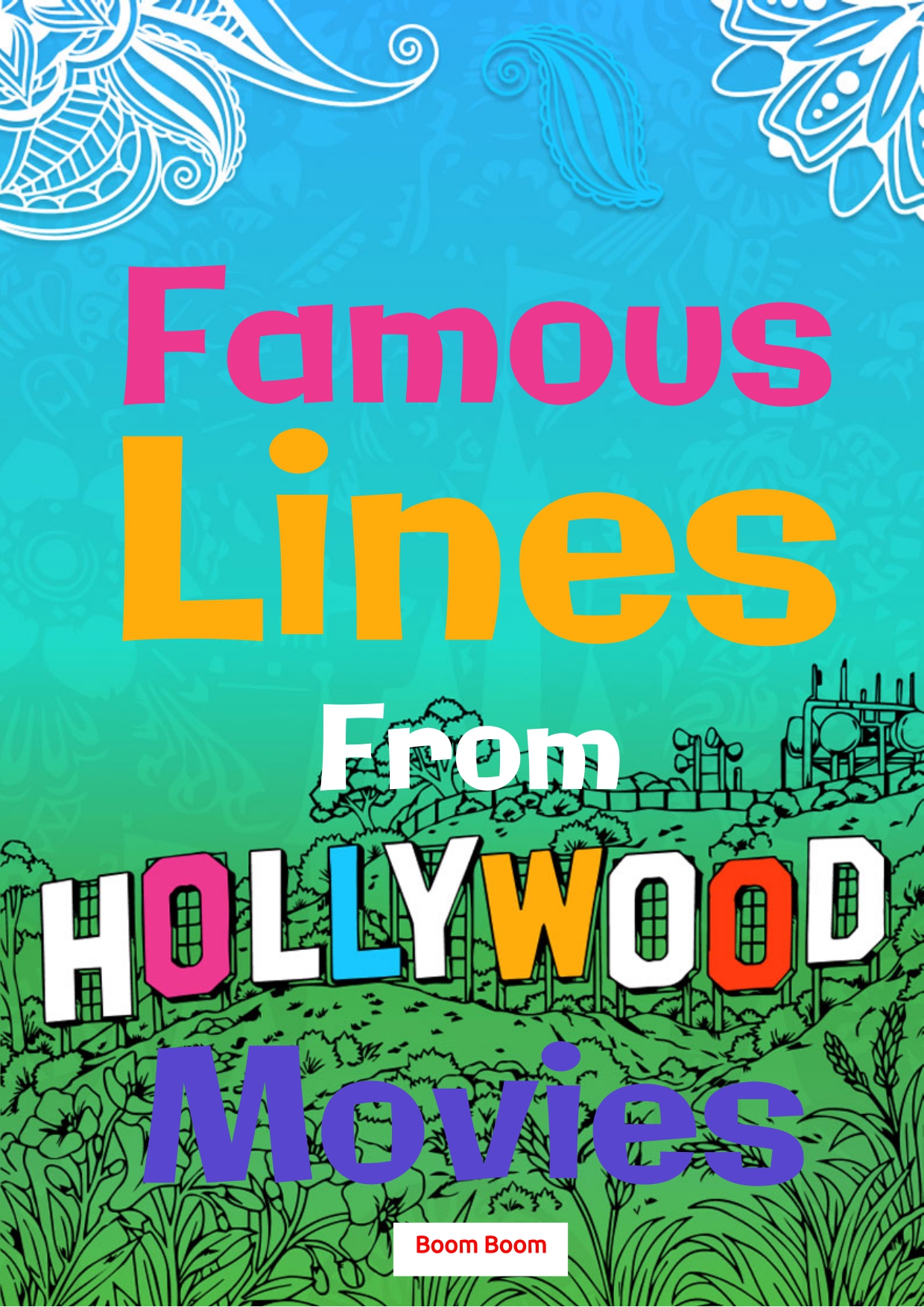 FAMOUS LINES FROM HOLLYWOOD MOVIES COLORING eBOOK