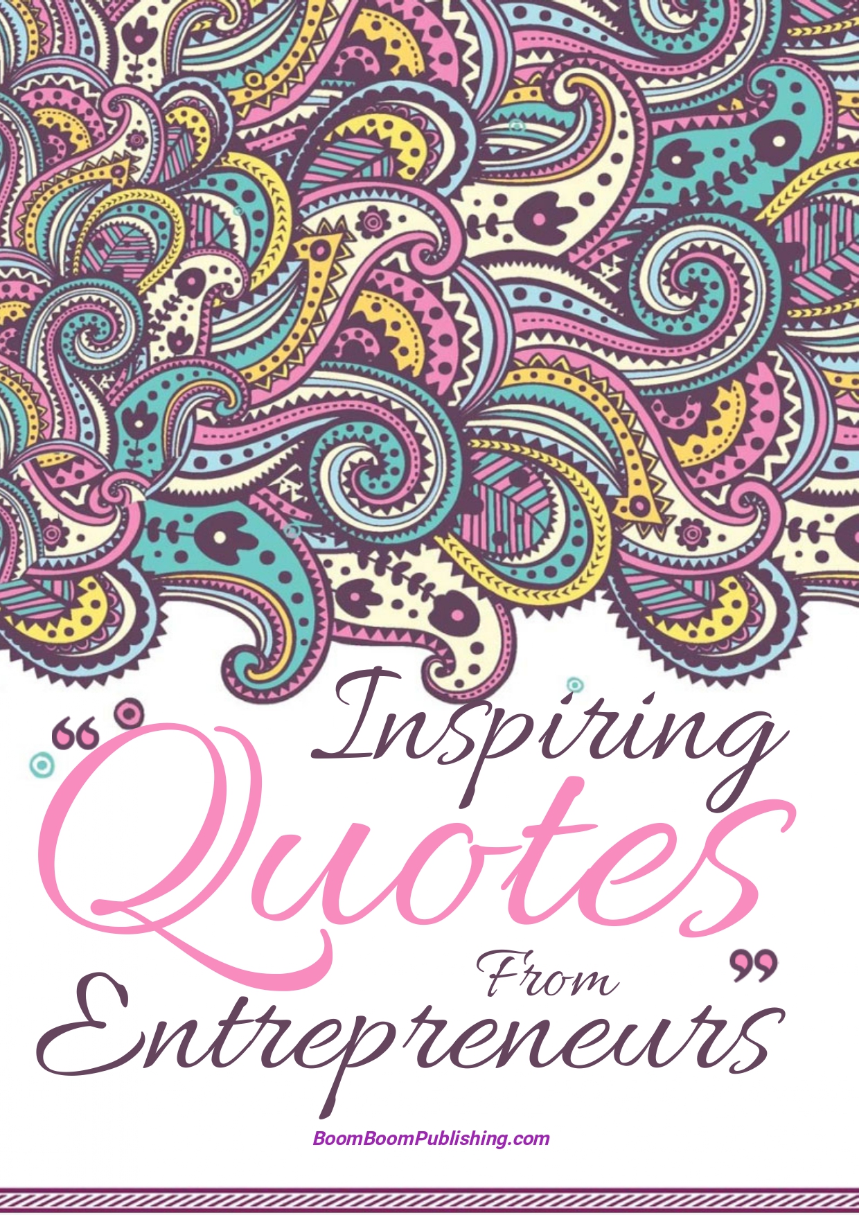 INSPIRING QUOTES FROM ENTREPRENEURS COLORING eBOOK