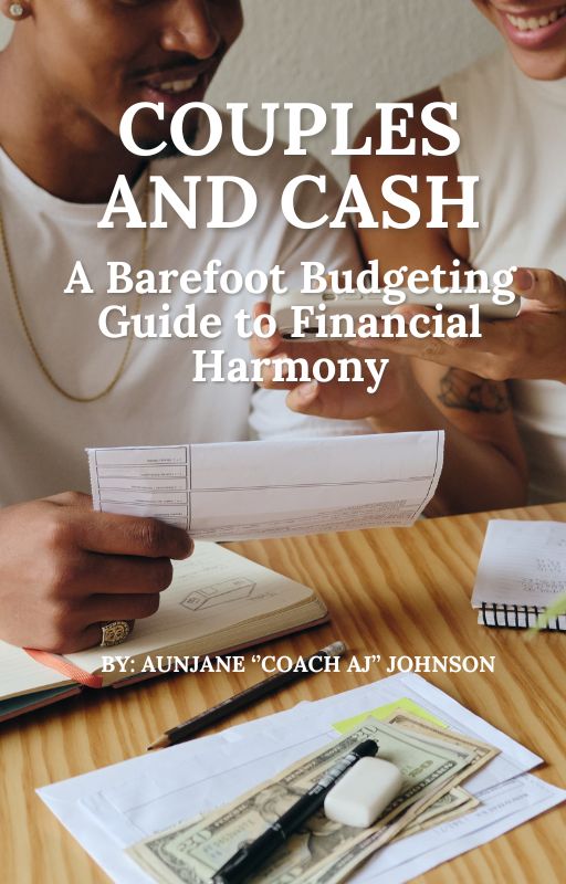 Couples and Cash: A Barefoot Budgeting Guide to Financial Harmony