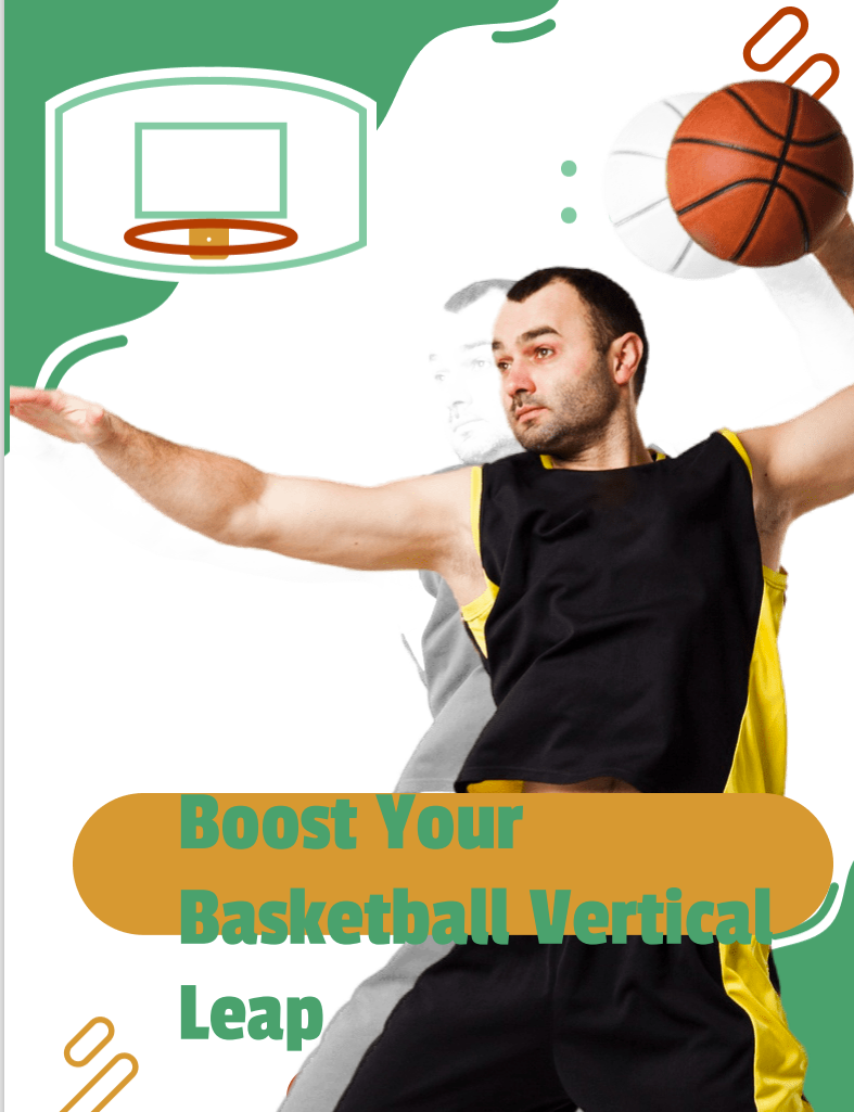 BOOST YOUR BSKETBALL VERTICAL LEAP