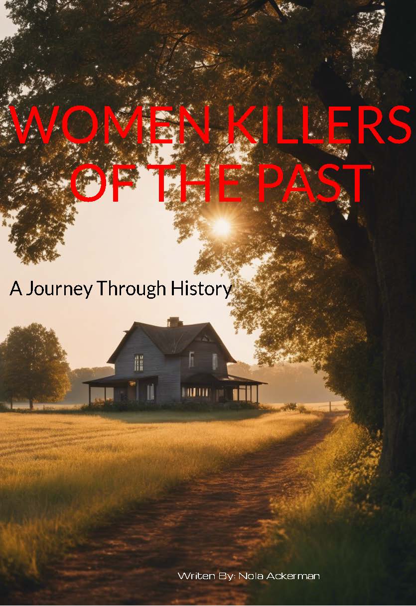 Women Killers of the Past