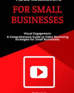 Video Marketing for Small Businesses