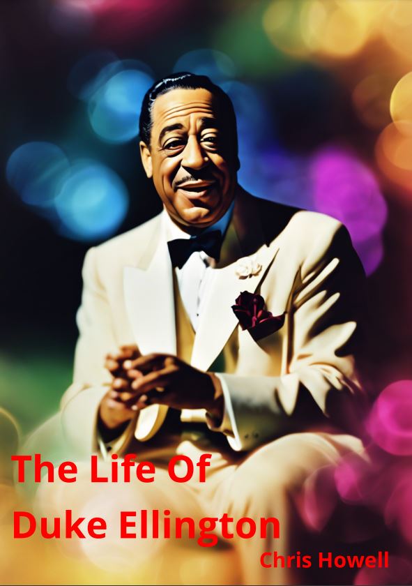 The Life of Duke Ellington