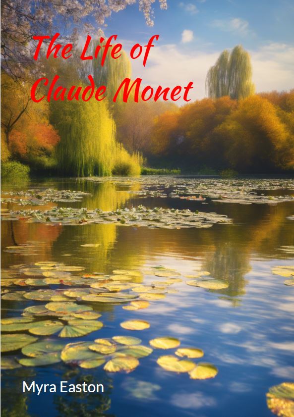 The Life of Claude Monet