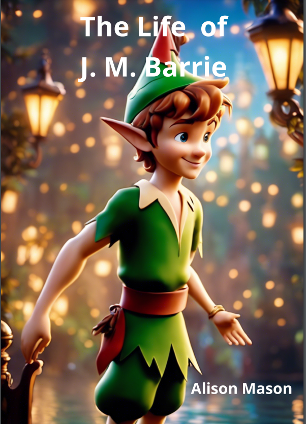 The Life of J M Barrie 