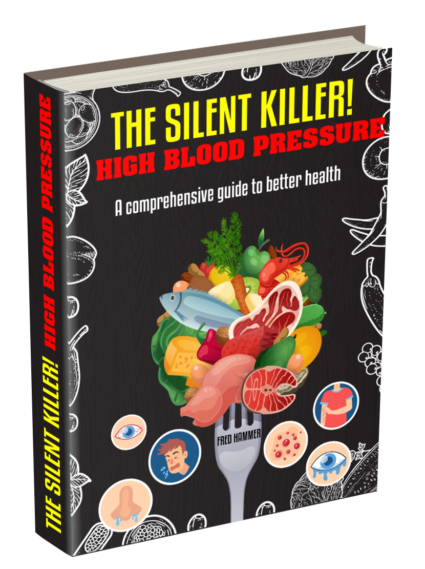 THE SILENT KILLER! HIGH BLOOD PRESSURE