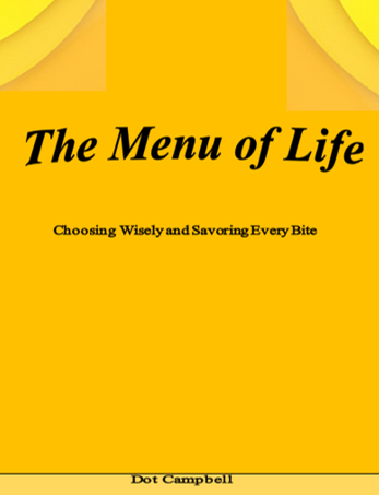 The Menu of Life