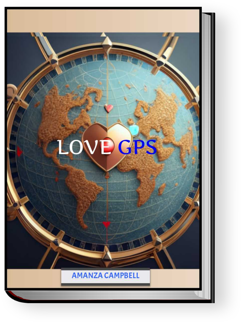 Love GPS: The Love Seeker'e Guide to Finding True Love