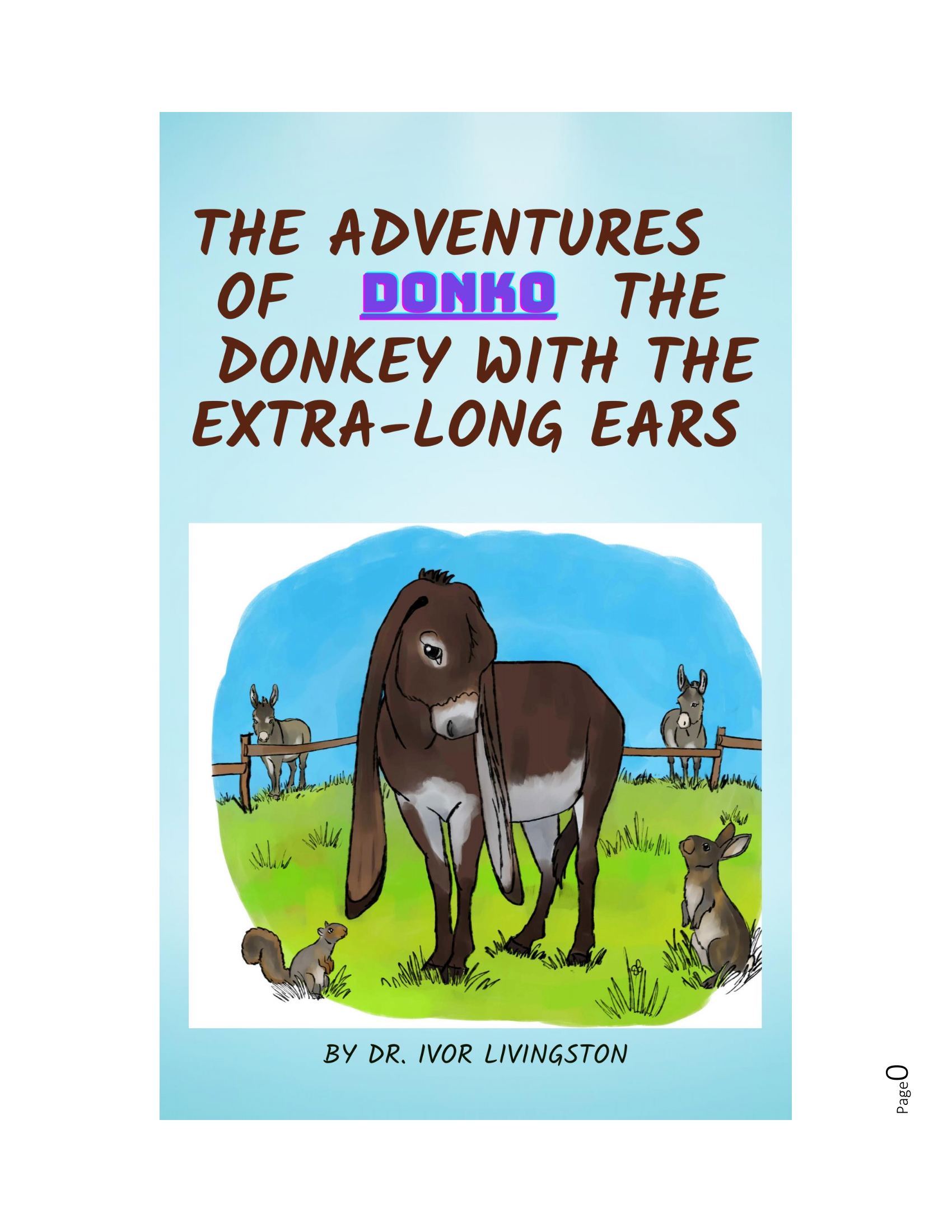 The Adventures of Donko the Donkey With the Extra-Long Ears