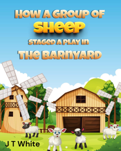 How a Group of Sheep Staged a Play in the Barnyard 