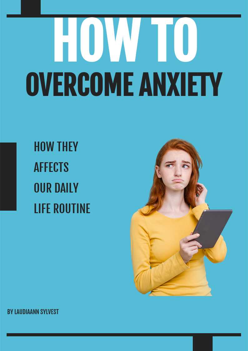 How to Overcome Anxiety