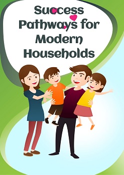 Success Pathways for Modern Households