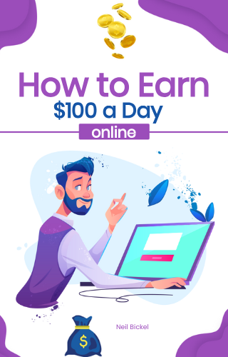 How To Earn A $100 A Day Online