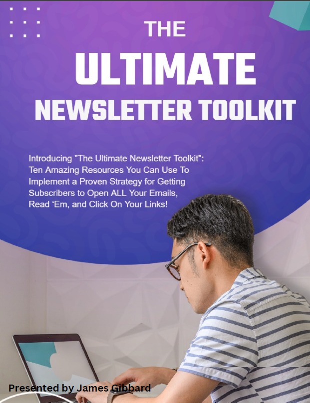 The Ultimate Newsletter Toolkit