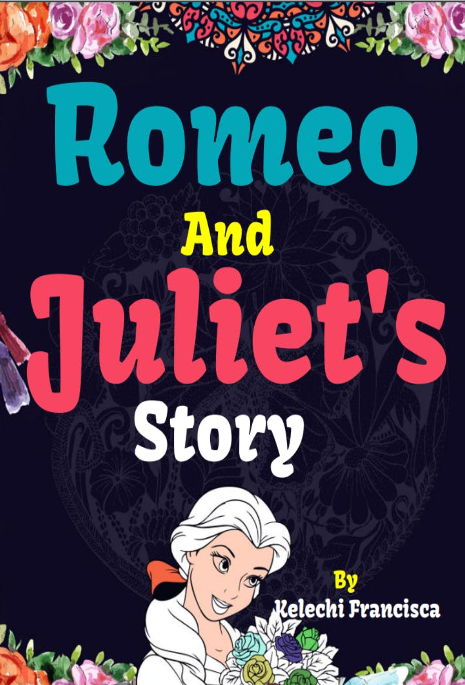 Romeo and Juliet's Story