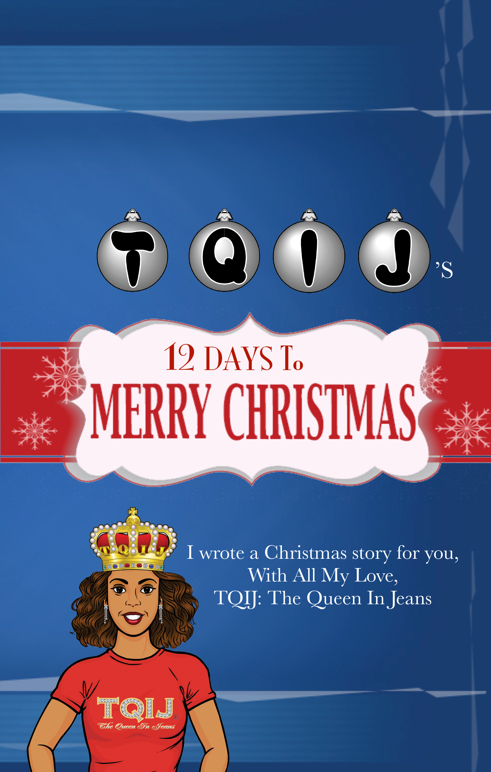 TQIJ's 12 Days To Merry Christmas