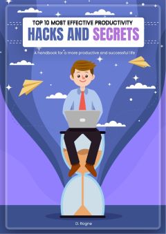 Productivity Hacks & Secrets