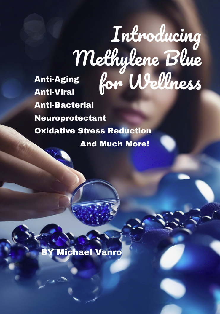 Using Methylene Blue For Wellness