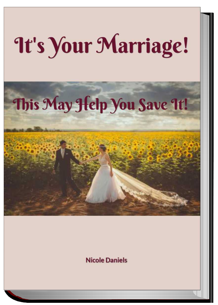 It's Your Marriage - This May Help You Save It