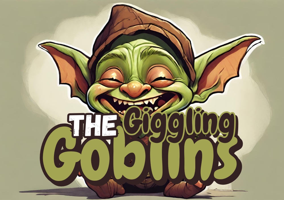 The Giggling Goblins