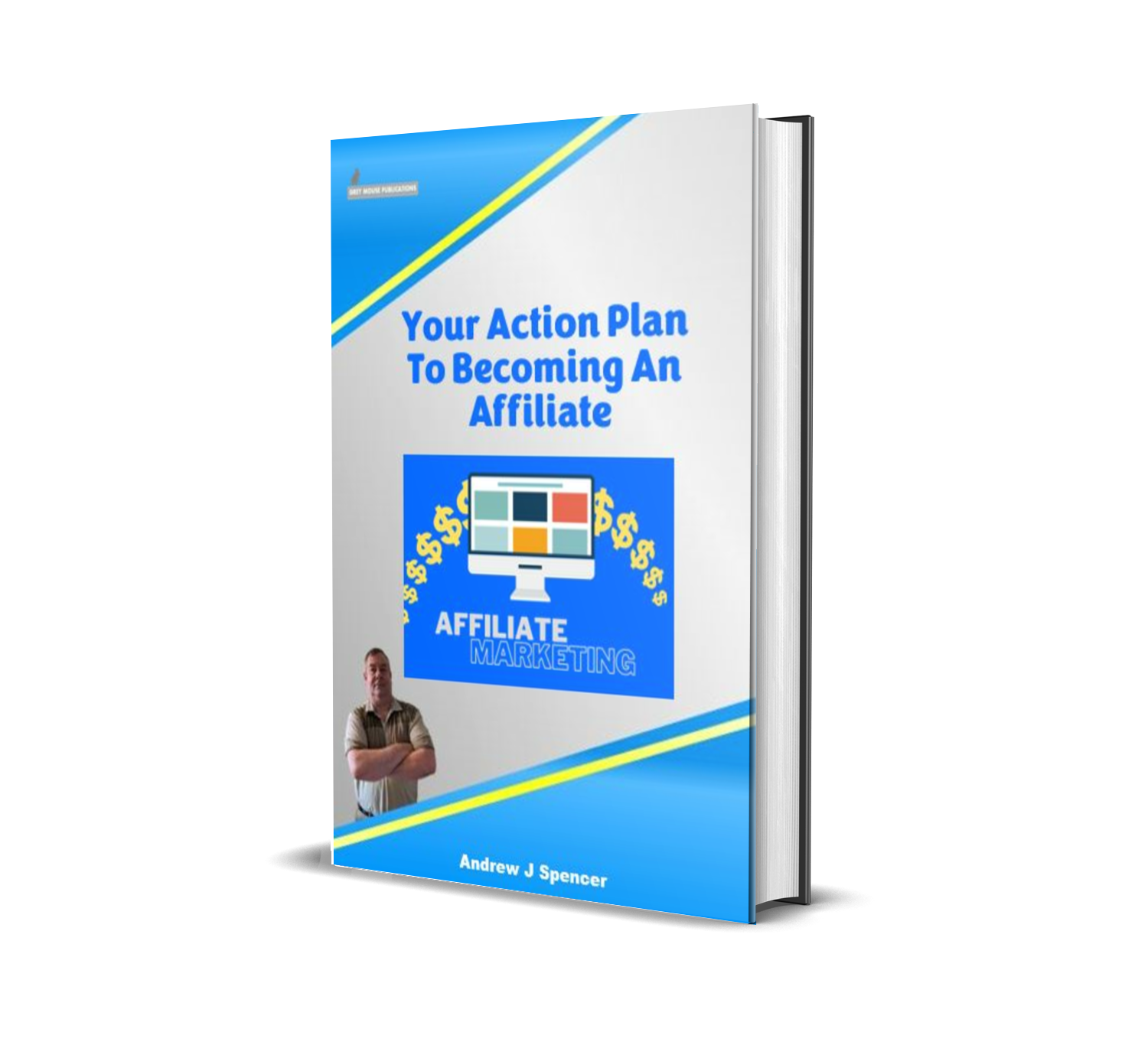 Your Action Plan To Becoming An Affiliate