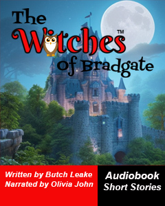 The Witches Of Bradgate (A spell Gone Wrong and Madness & Mayhem)