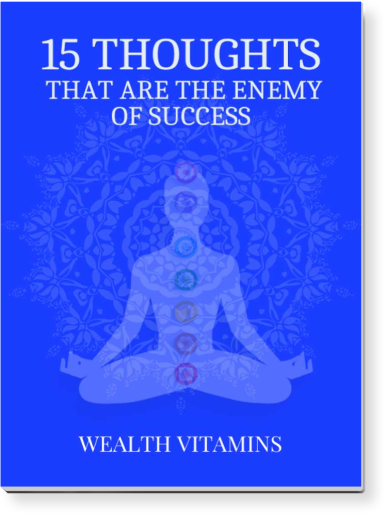 15 Thoughts That Are The Enemy Of Success