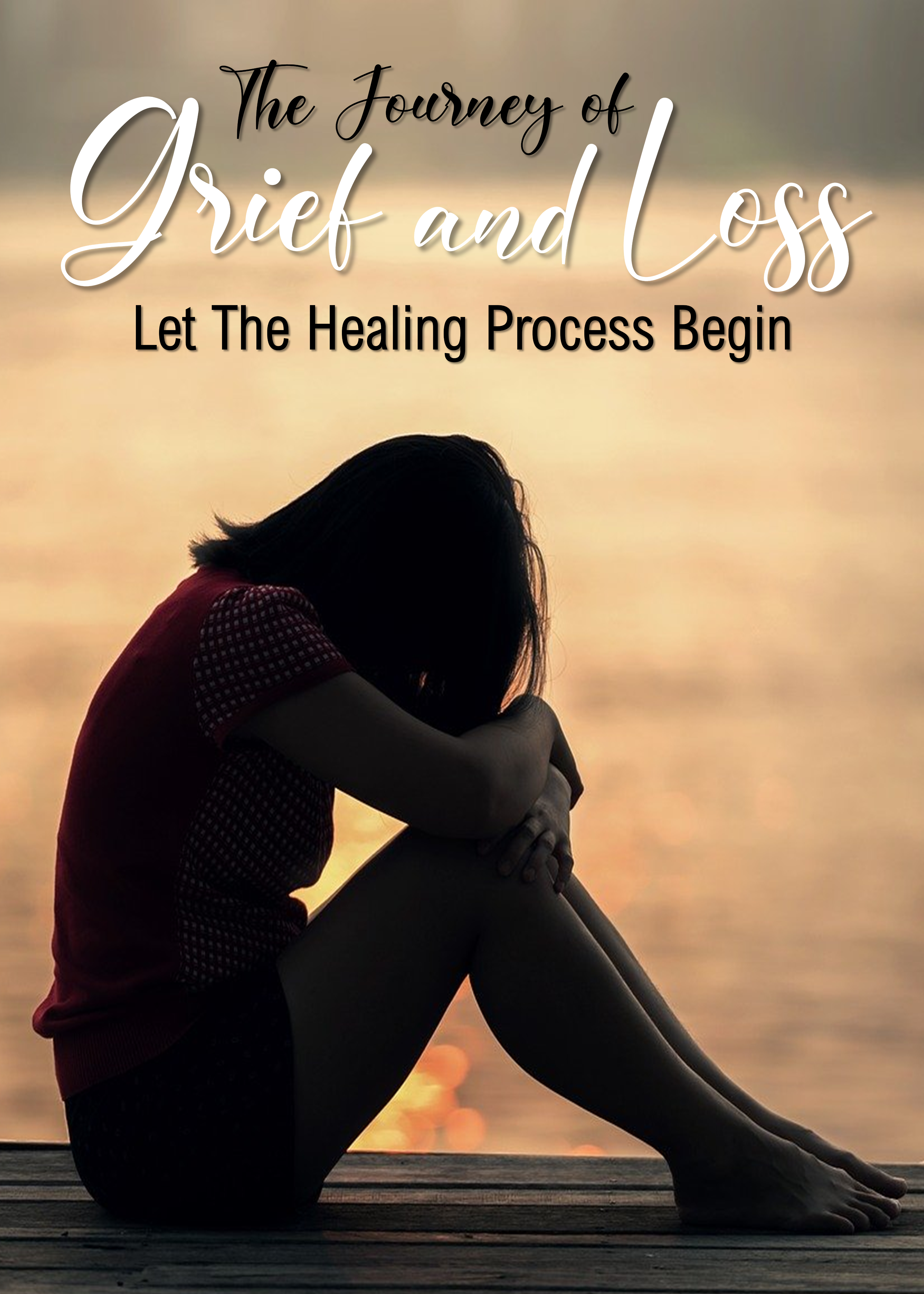 The Journey of Grief and Loss
