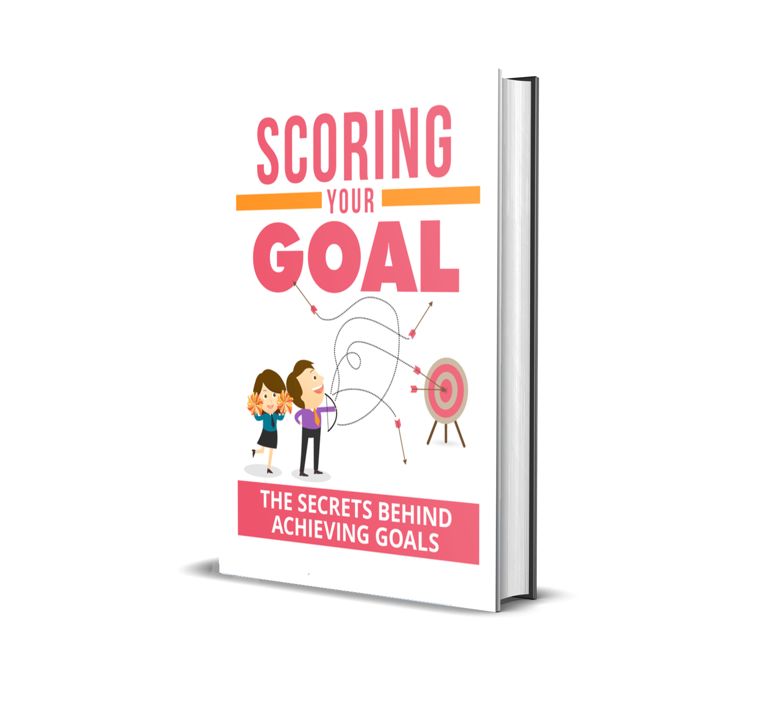Scoring Your Goal