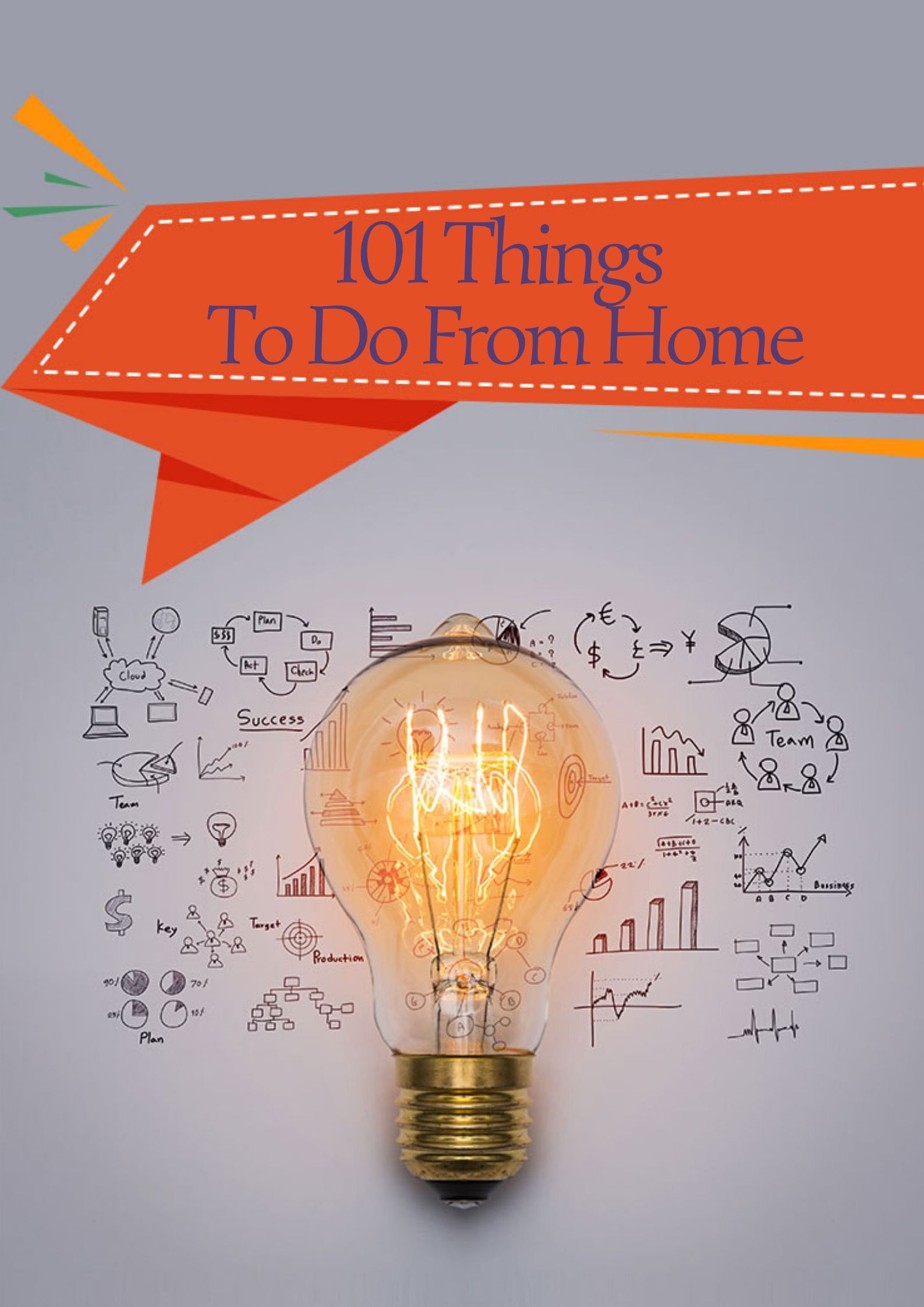 101 Things To Do From Home