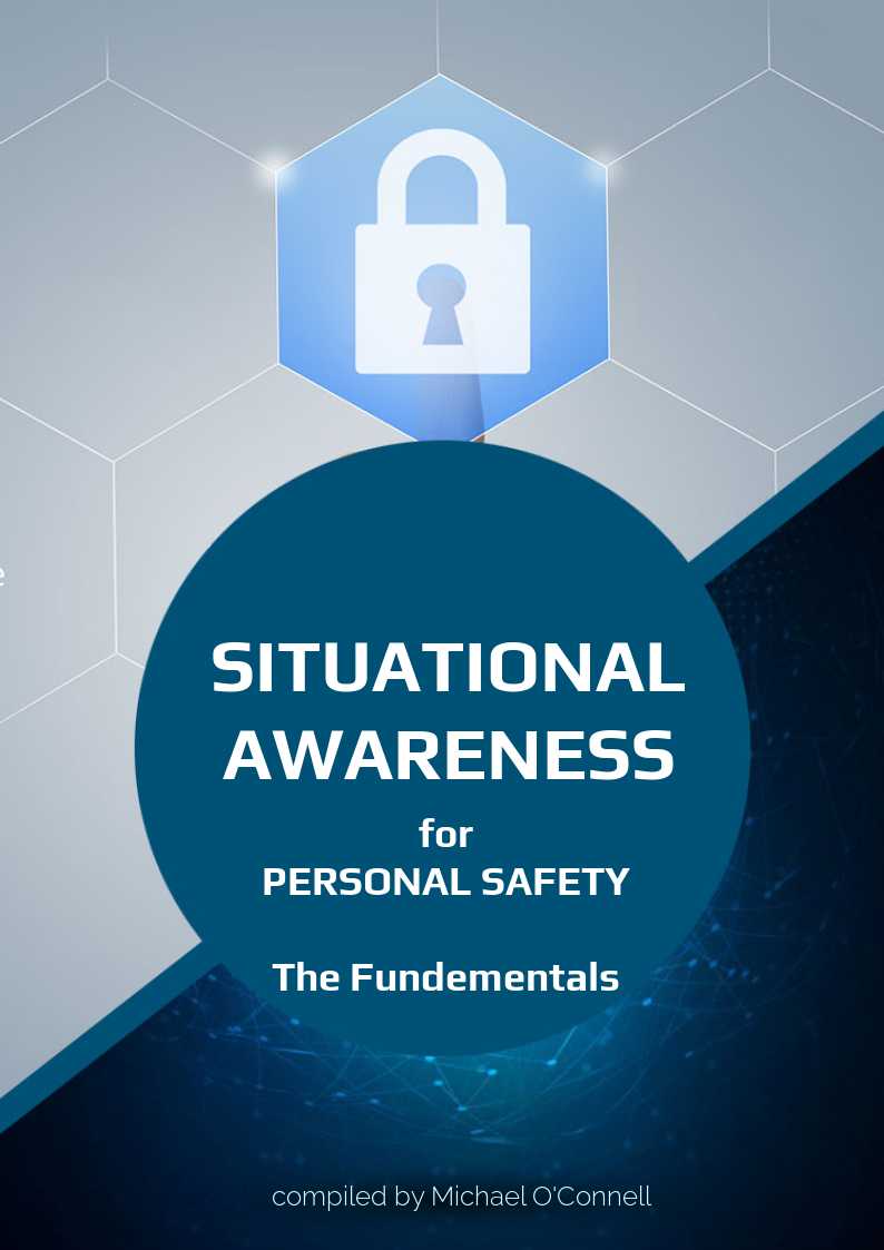 SITUATIONAL AWARENESS SAFETY