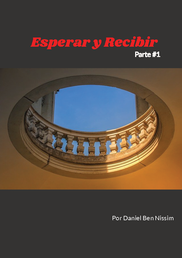 Esperar y Recibir Parte_1