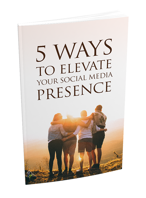5 Ways To Elevate Your Social Media Presence