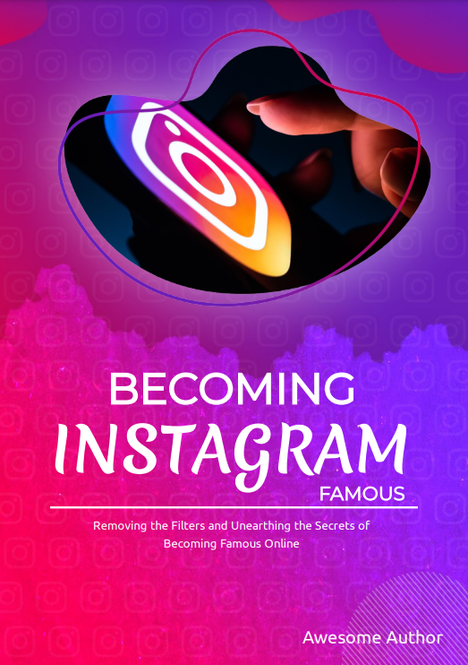 Becoming Instagram Famous