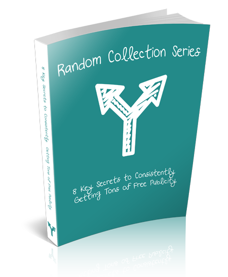 8 Key Secrets to Consistently Getting Tons of Free Publicity