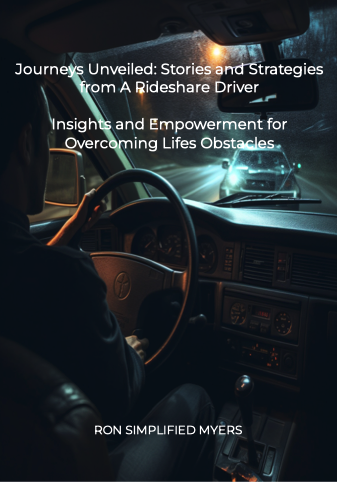 Journeys Unveiled: Stories and Strategies From A Rideshare Driver