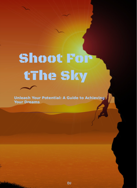 Shoot For The Sky
