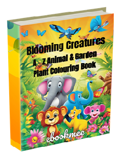 Blooming Creatures: A to Z Animal & Garden Plant Colouring Book