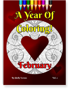 A Year Of Coloring - February Volume 2