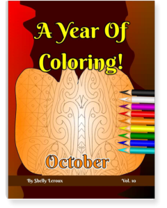 A Year Of Coloring - October Volume 10