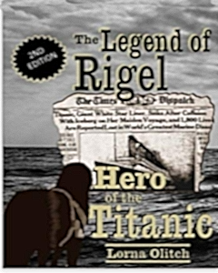 The Legend of Rigel: Hero of the Titanic 2nd Edition